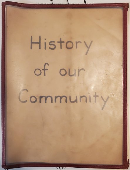 TES 1962-05-01 History of Our Community 000